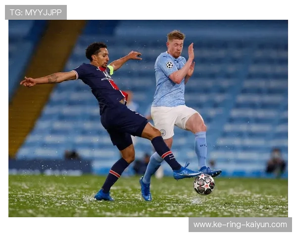 巴黎准备以德布劳内式的大师级控场者提升中场质感 巴黎准备以德布劳内式的大师级控场者提升中场质感