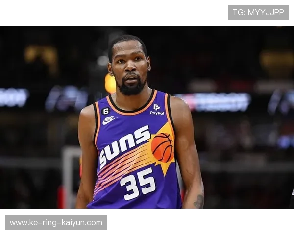 杜兰特落位投篮稳定,太阳稳稳坚持优势 杜兰特落位投篮稳定,太阳稳稳坚持优势