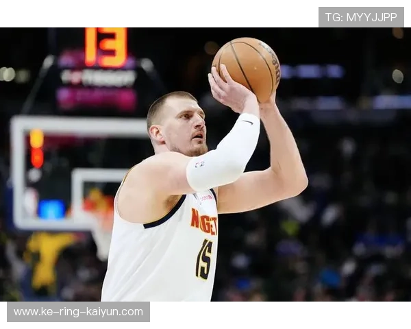 约基奇全场如指挥家,掘金攻守成熟稳固